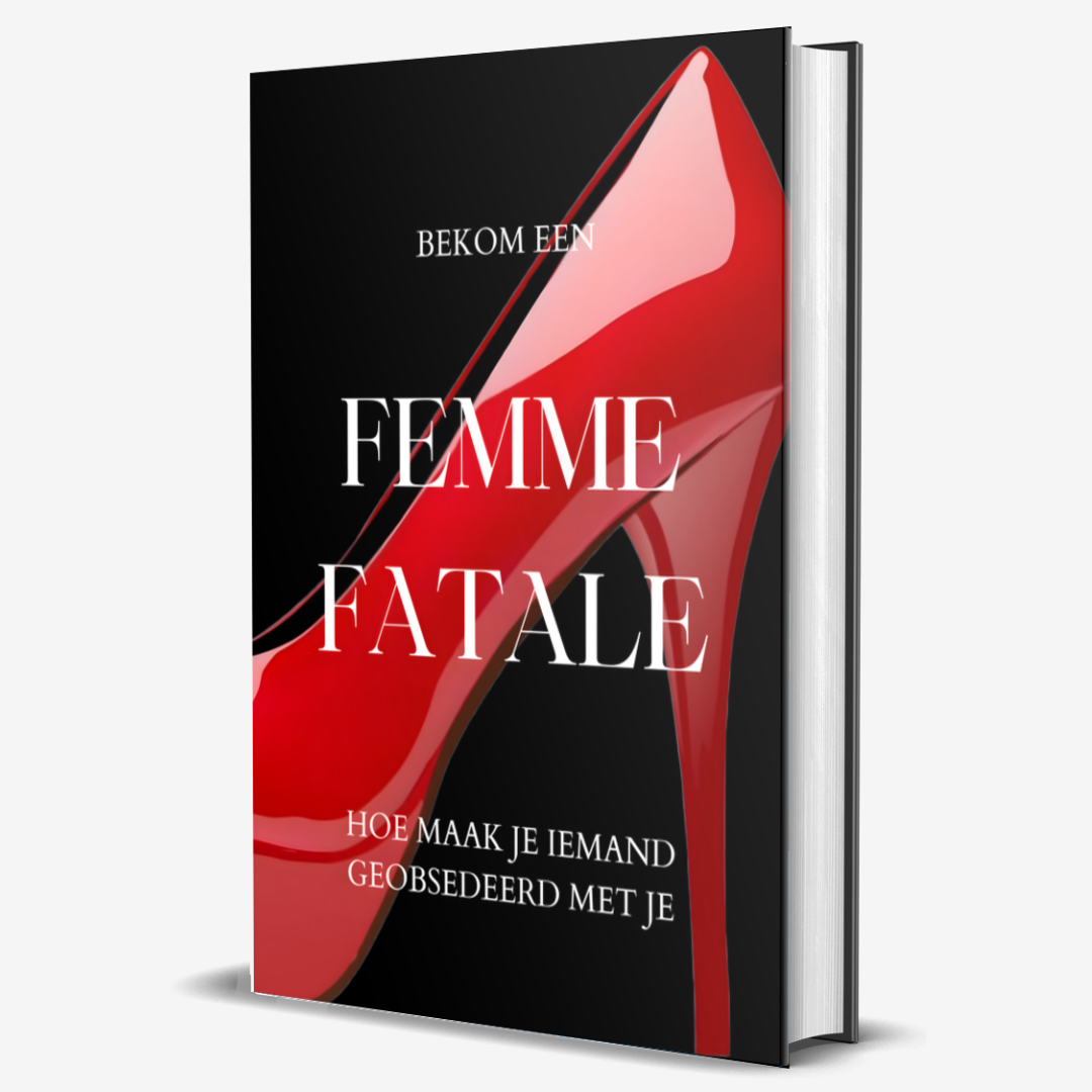 Bekom een femme fatale (e-book) + de Engelse versie GRATIS erbij!